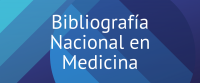 BIBLIOGRAFÍA NACIONAL EN MEDICINA